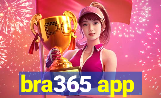 bra365 app
